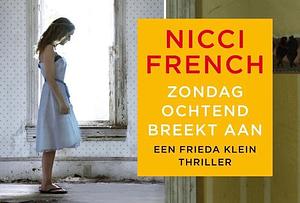 Zondagochtend breekt aan by Nicci French