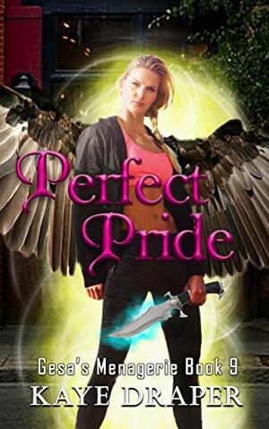 Perfect Pride by Kaye Draper