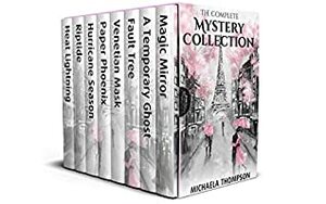 The Complete Mystery Collection by Michaela Thompson