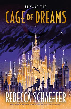 Cage of Dreams by Rebecca Schaeffer