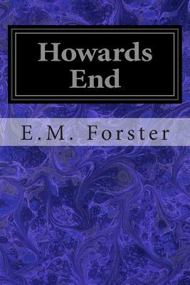 Howards End by E.M. Forster