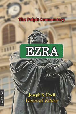 Ezra by Joseph S. Exell