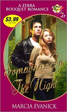 Somewhere In the Night by Marcia Evanick