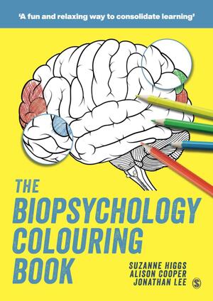 The Biopsychology Colouring Book by Suzanne Higgs