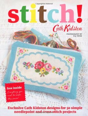 Cath Kidston Stitch! by Cath Kidston