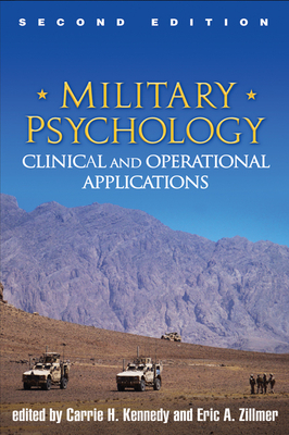 Military Psychology: Clinical and Operational Applications by 