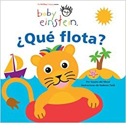 Que flota? by Susana del Moral, Julie Aigner-Clark