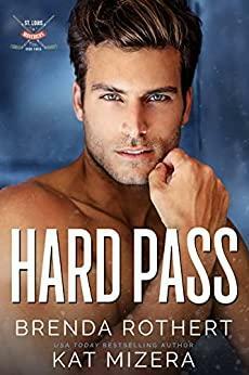 Hard Pass by Brenda Rothert, Kat Mizera