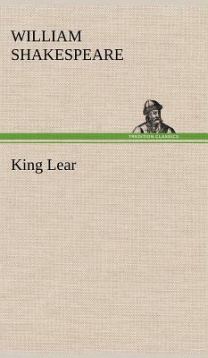 King Lear by William Shakespeare