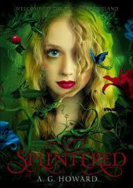 Splintered by A.G. Howard