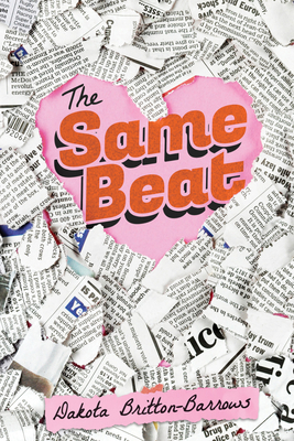 The Same Beat by Dakota Britton-Barrows