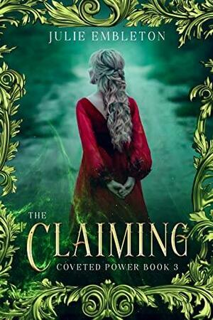 The Claiming by Julie Embleton
