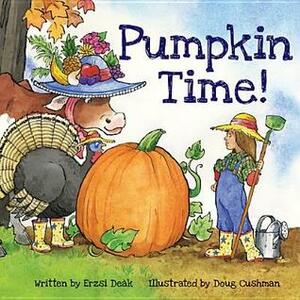 Pumpkin Time! by Erzsi Deak, Doug Cushman