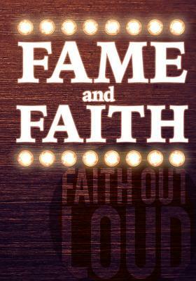 Faith and Fame by Andy McClung