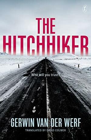 The Hitchhiker by Gerwin van der Werf