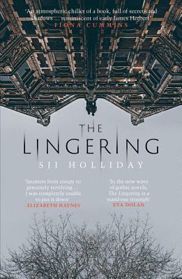 The Lingering by Susi (S.J.I.) Holliday