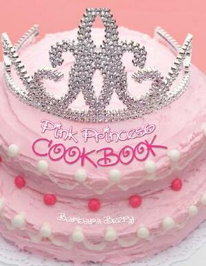 Pink Princess Cookbook by Barbara Beery