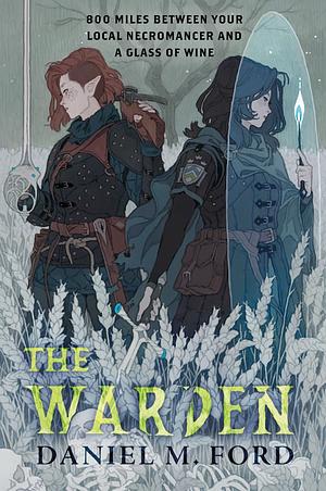 The Warden by Daniel M. Ford