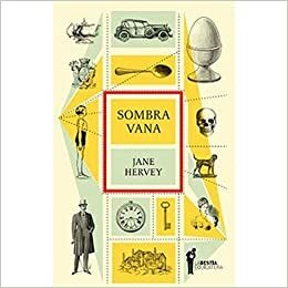 Sombra vana by Jane Hervey