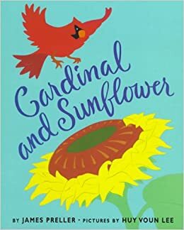 Cardinal and Sunflower by James Preller