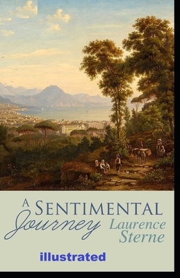 A Sentimental Journey illustrated by Laurence Sterne