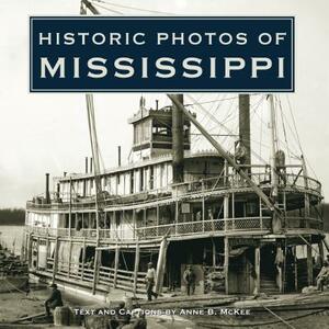 Historic Photos of Mississippi by 