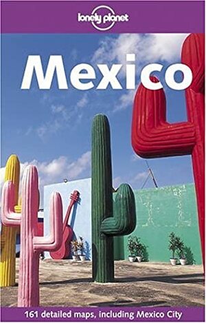 Mexico by John Noble, Susan Forsyth, Lonely Planet