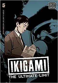 Ikigami, The Ultimate Limit, Volumen 5 by Motorō Mase