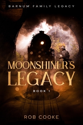 Moonshiner's Legacy by 