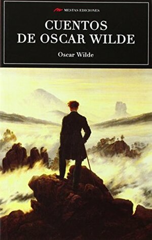 Cuentos de Oscar Wilde by Oscar Wilde