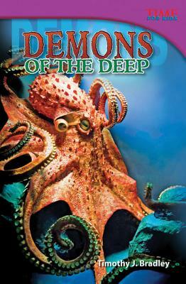 Demons of the Deep (Challenging) by Timothy J. Bradley