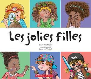 Les Jolies Filles by Stacy McAnulty