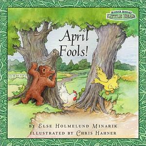 Maurice Sendak's Little Bear: April Fools! by Else Holmelund Minarik