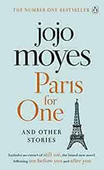 Paris for One and Other Stories by Jojo Moyes
