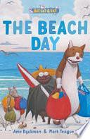 The Beach Day: Three-and-a-Half Stories by Ame Dyckman