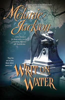 Writ on Water by Melanie Jackson