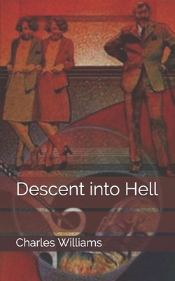 Descent into Hell by Charles Williams