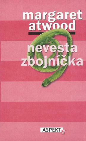 Nevesta zbojníčka by Margaret Atwood