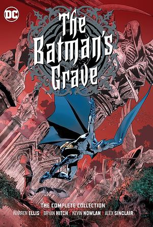 The Batman's Grave: The Complete Collection by Warren Ellis