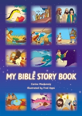 My Bible Story Book by Carine MacKenzie