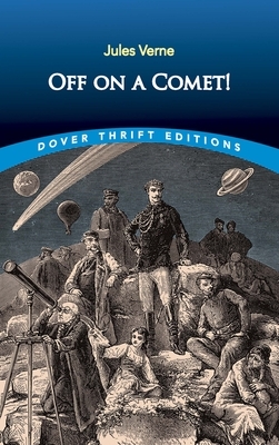 Off on a Comet! by Jules Verne