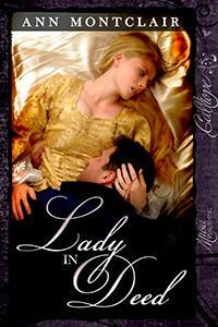 Lady in Deed by Ann Montclair