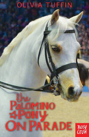 The Palomino Pony on Parade by Olivia Tuffin