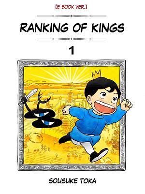 Ranking of Kings 1 by Sousuke Toka