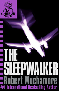 The Sleepwalker by Robert Muchamore