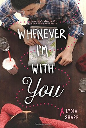 Whenever I'm With You by Lydia Sharp