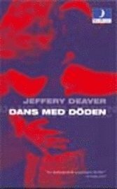 Dans med döden by Jeffery Deaver