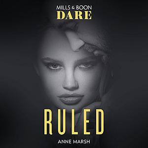 Ruled by Anne Marsh