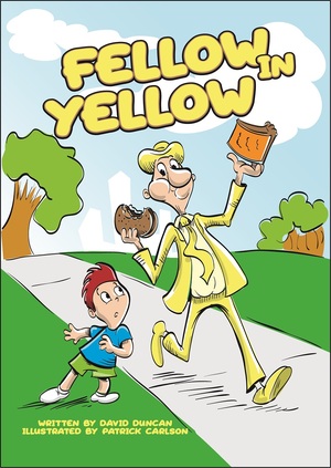 Fellow in Yellow by Patrick Carlson, David Duncan