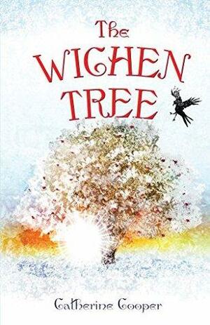 The Wichen Tree by Catherine Cooper